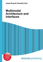 Multimodal Architecture and Interfaces