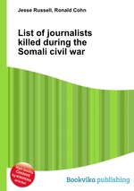 List of journalists killed during the Somali civil war