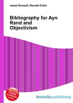 Bibliography for Ayn Rand and Objectivism