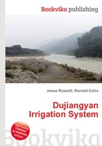 Dujiangyan Irrigation System