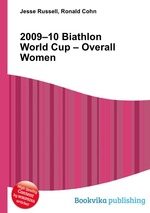 2009–10 Biathlon World Cup – Overall Women