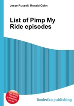 List of Pimp My Ride episodes