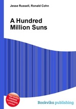 A Hundred Million Suns