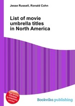List of movie umbrella titles in North America