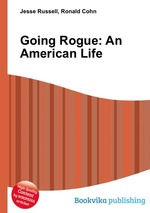 Going Rogue: An American Life