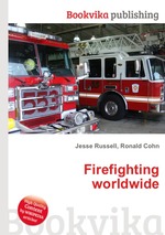 Firefighting worldwide