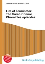 List of Terminator: The Sarah Connor Chronicles episodes