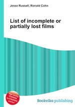 List of incomplete or partially lost films
