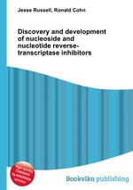 Discovery and development of nucleoside and nucleotide reverse-transcriptase inhibitors