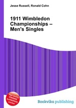 1911 Wimbledon Championships – Men`s Singles