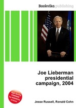 Joe Lieberman presidential campaign, 2004
