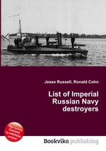 List of Imperial Russian Navy destroyers