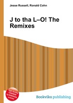 J to tha L–O! The Remixes