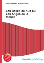 Les Belles-de-nuit ou Les Anges de la famille