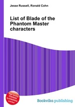 List of Blade of the Phantom Master characters