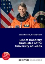 List of Honorary Graduates of the University of Leeds