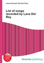 List of songs recorded by Lana Del Rey