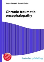 Chronic traumatic encephalopathy