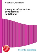 History of infrastructure development in Bathurst