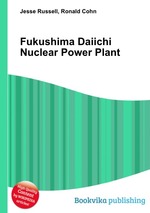 Fukushima Daiichi Nuclear Power Plant