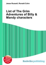 List of The Grim Adventures of Billy & Mandy characters