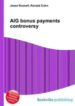 AIG bonus payments controversy