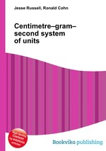 Centimetre–gram–second system of units