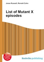 List of Mutant X episodes