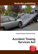 Accident Towing Services Act