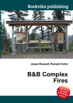 B&B Complex Fires