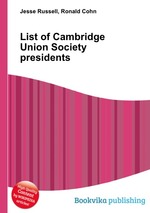 List of Cambridge Union Society presidents