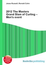 2012 The Masters Grand Slam of Curling – Men`s event