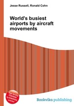World`s busiest airports by aircraft movements