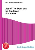 List of The Deer and the Cauldron characters