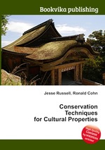 Conservation Techniques for Cultural Properties