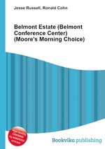 Belmont Estate (Belmont Conference Center) (Moore`s Morning Choice)