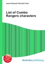 List of Combo Rangers characters