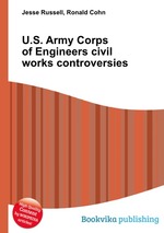 U.S. Army Corps of Engineers civil works controversies