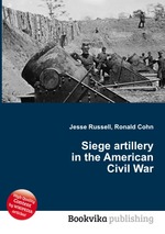 Siege artillery in the American Civil War