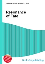 Resonance of Fate