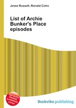 List of Archie Bunker`s Place episodes