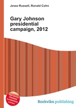 Gary Johnson presidential campaign, 2012