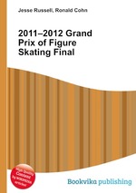 2011–2012 Grand Prix of Figure Skating Final