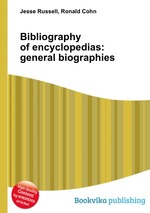 Bibliography of encyclopedias: general biographies