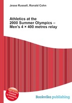 Athletics at the 2000 Summer Olympics – Men`s 4  400 metres relay