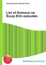 List of Kemono no Souja Erin episodes