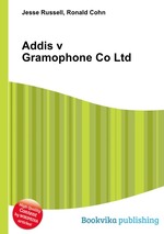 Addis v Gramophone Co Ltd