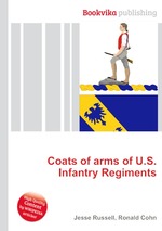 Coats of arms of U.S. Infantry Regiments