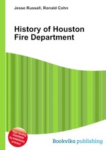 History of Houston Fire Department