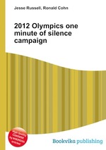 2012 Olympics one minute of silence campaign